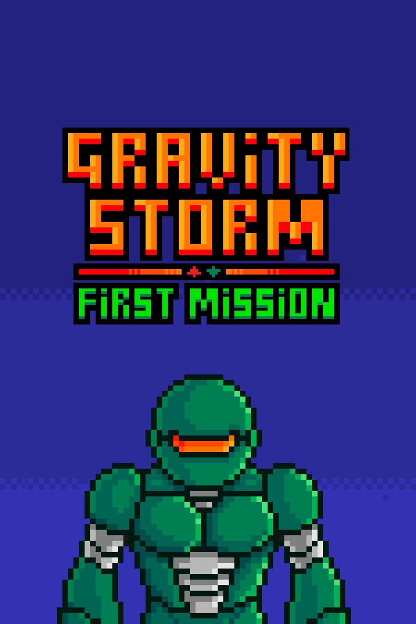 Gravity Storm - First Mission for steam Gravity Storm - First Mission for steam