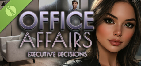 Office Affairs : Executive Decisions Demo cover art