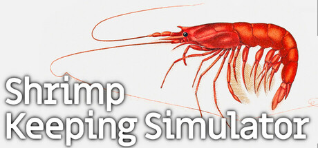 Shrimp Keeping Simulator PC Specs