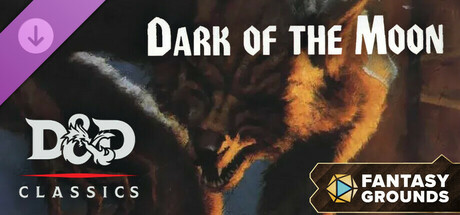 Fantasy Grounds - D&D Classics: Dark of the Moon (2E) cover art