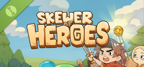 Skewer of Heroes Demo cover art