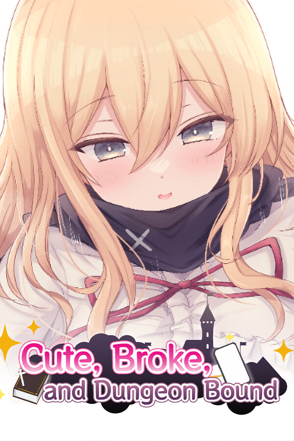 Cute, Broke, and Dungeon Bound for steam Cute, Broke, and Dungeon Bound for steam