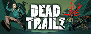 Dead TrailZ System Requirements