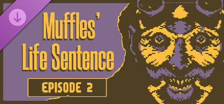 Muffles' Life Sentence EPISODE 2 cover art