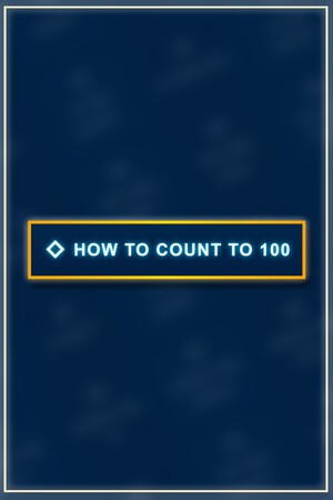 How to Count to 100