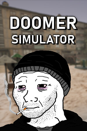 DOOMER SIMULATOR.