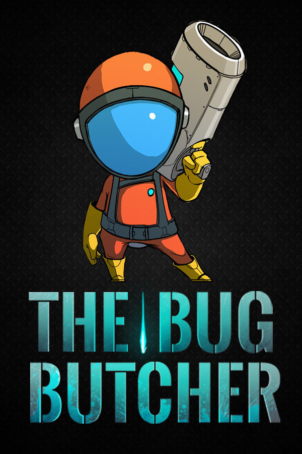 The Bug Butcher for steam