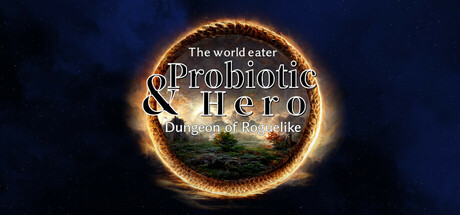 The world eater & Probiotic Hero Dungeon of Roguelike PC Specs