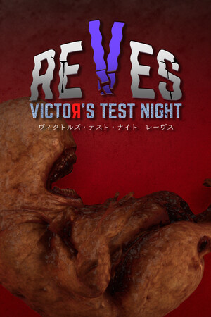 Victor's Test Night: REVES