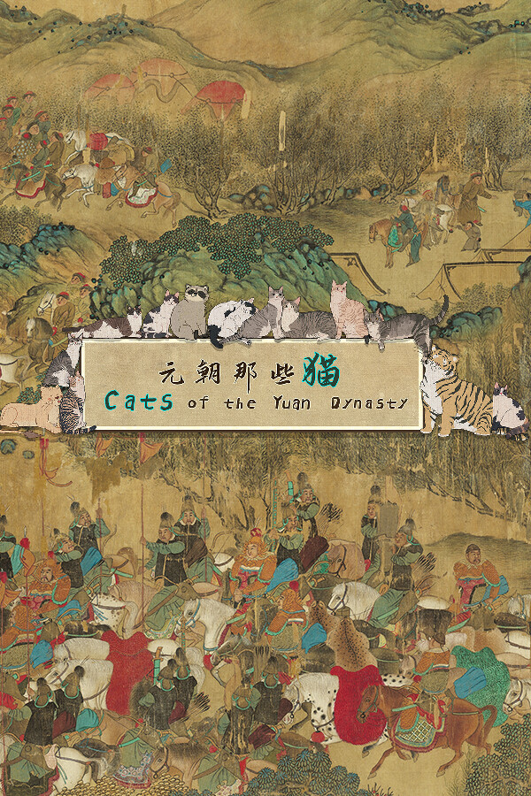Cats of the Yuan Dynasty for steam