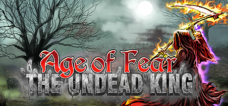 Age of Fear: The Undead King