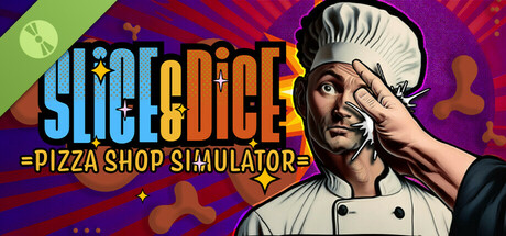 Slice & Dice: Pizza Shop Simulator Demo cover art