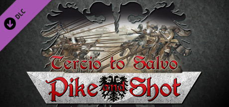 Pike and Shot - Tercio to Salvo cover art