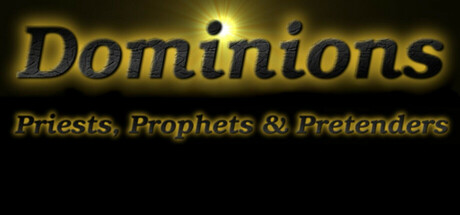 Dominions - Priests, Prophets & Pretenders PC Specs