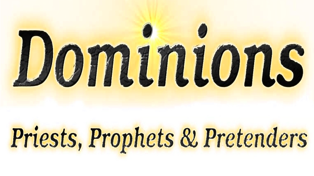 Dominions - Priests, Prophets & Pretenders Logo