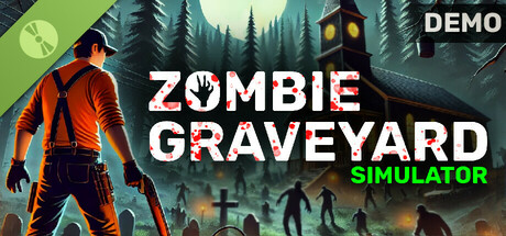 Zombie Graveyard Simulator Demo cover art