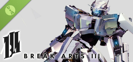 BREAK ARTS III Demo cover art