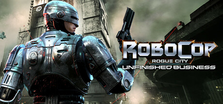 RoboCop: Rogue City - Unfinished Business PC Specs