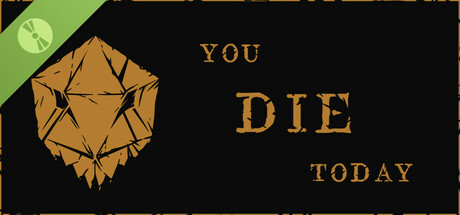 You Die Today Demo cover art