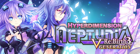 Hyperdimension Neptunia Re;Birth3 V Generation