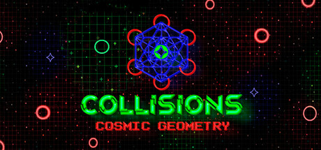 Collisions: Cosmic Geometry PC Specs