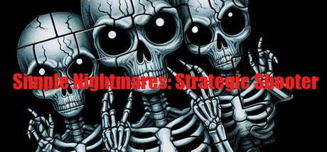 Simple Nightmares: Strategic Shooter PC Specs