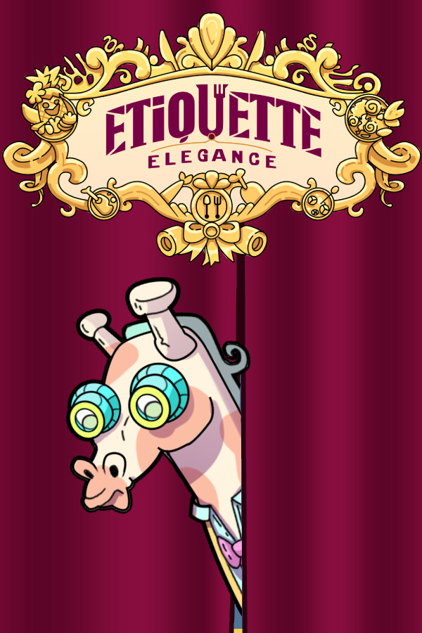 Etiquette Elegance for steam Etiquette Elegance for steam