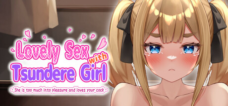 Lovely Sex with Tsundere Girl -She is too much into pleasure and loves your cock- PC Specs