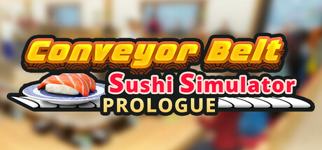 Conveyor Belt Sushi Simulator: Prologue PC Specs