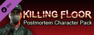Killing Floor - PostMortem Character Pack