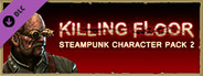 Killing Floor - Steampunk Character Pack 2