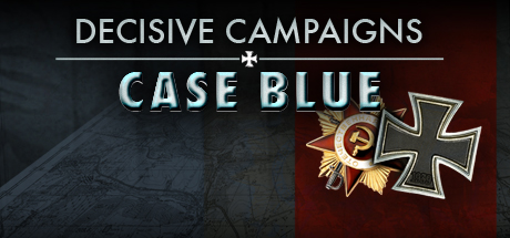 Decisive Campaigns: Case Blue cover art