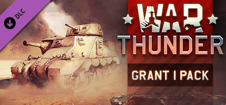 War Thunder - Grant I Advanced Pack