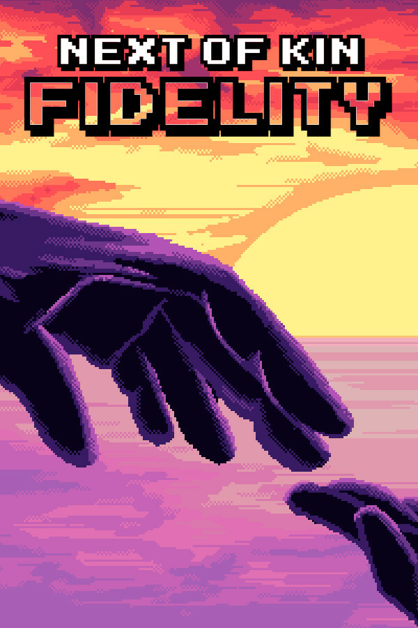 Next of Kin: Fidelity for steam
