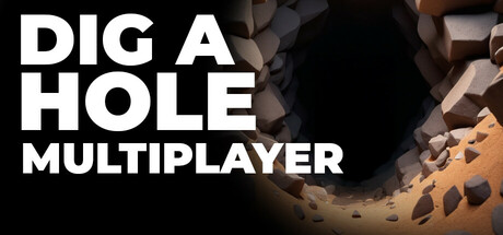 Dig a Hole Multiplayer PC Specs