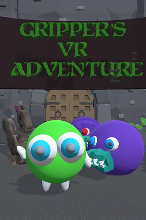 Gripper's VR Adventure