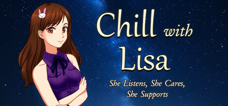 Chill with Lisa – She Listens, She Cares, She Supports PC Specs