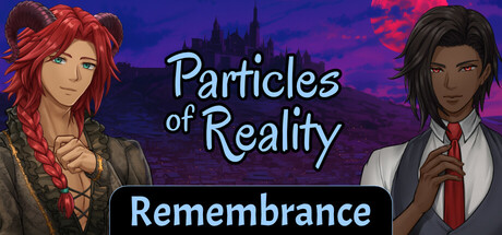 Particles of Reality: Remembrance PC Specs