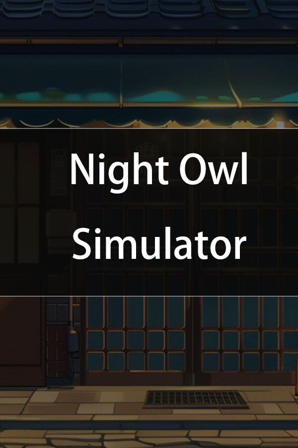 Night Owl Simulator for steam
