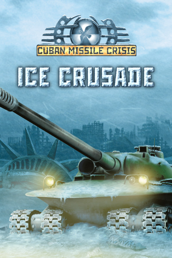 Cuban Missile Crisis: Ice Crusade for steam