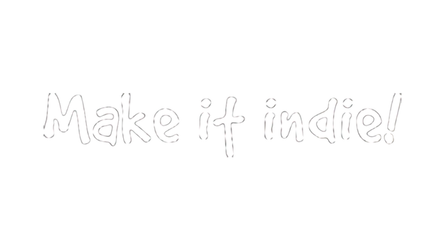 Make it indie! - Steam Backlog