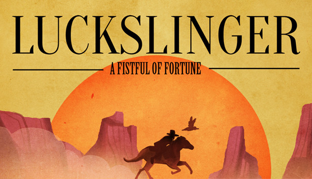 Luckslinger