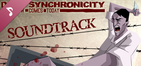 Dead Synchronicity: Tomorrow Comes Today - Soundtrack cover art