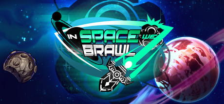 Image result for In Space We Brawl