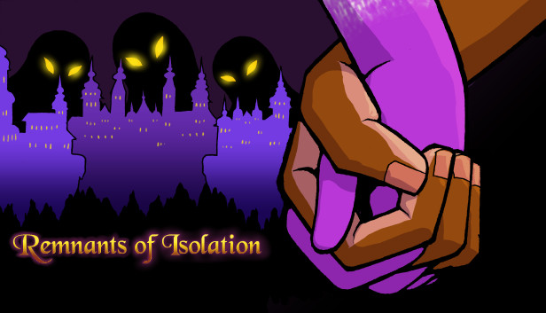Remnants Of Isolation
