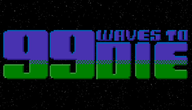 99 Waves to Die