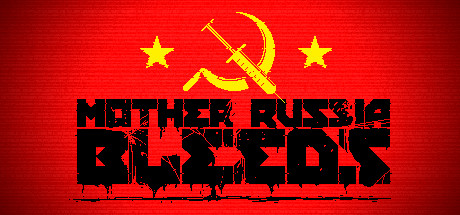 View Mother Russia Bleeds on IsThereAnyDeal