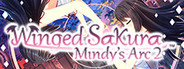 Winged Sakura: Mindy's Arc 2