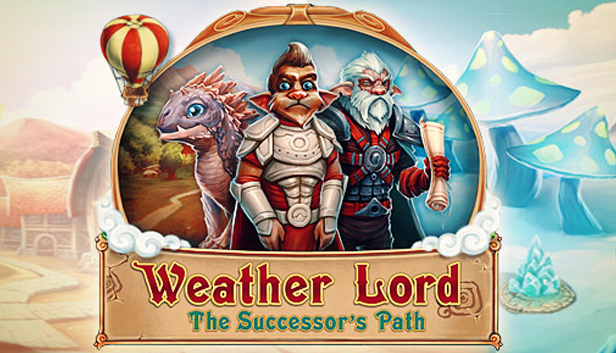 Weather Lord: The Successor's Path