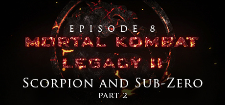 Mortal Kombat: Legacy II: Scorpion and Sub-Zero (Part 2) cover art